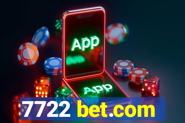 7722 bet.com